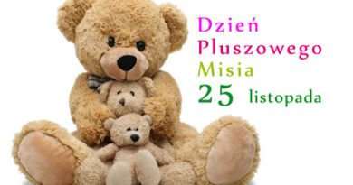 Dzień Pluszowego Misia