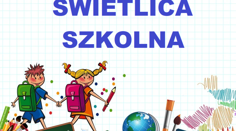 Rekrutacja do świetlicy szkolnej na rok szkolny 2025/2026