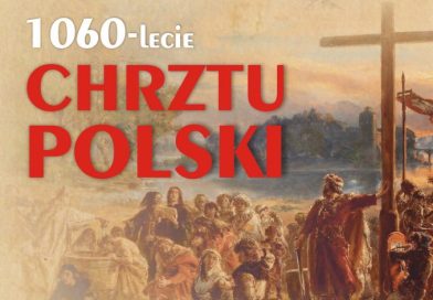Obchody 1060. rocznicy Chrztu Polski